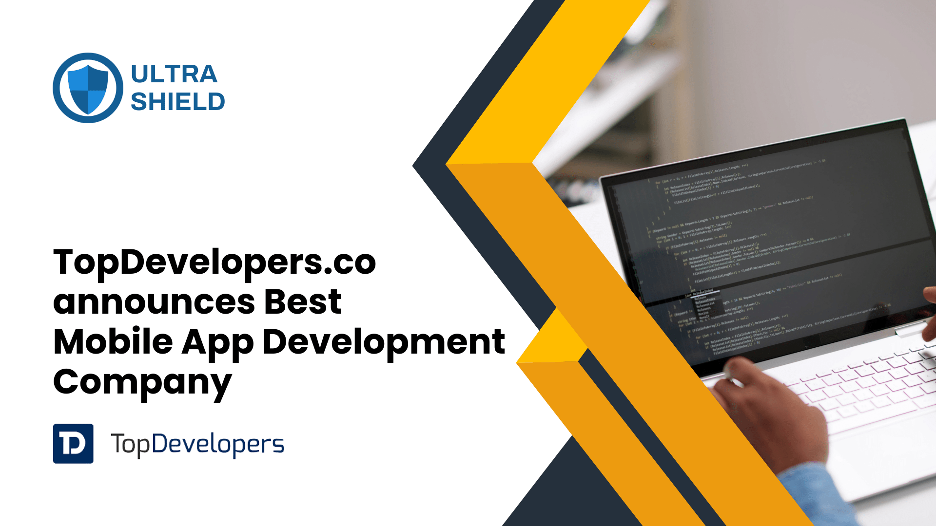 TopDevelopers.co announces Best Mobile App Development Company – Ultrashield Software LLC