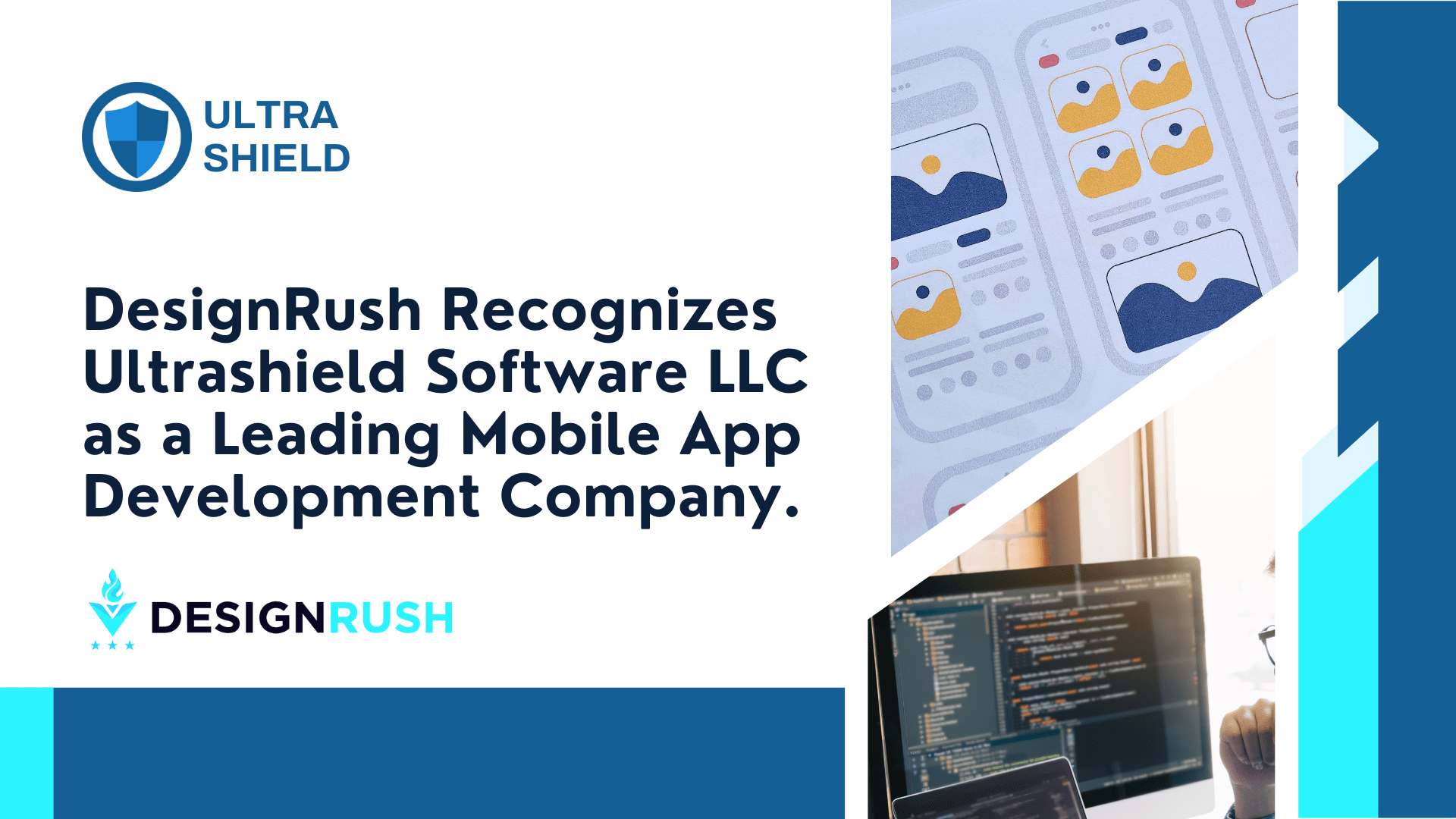 DesignRush Recognizes Ultrashield Software LLC as a Leading Mobile App Development Company